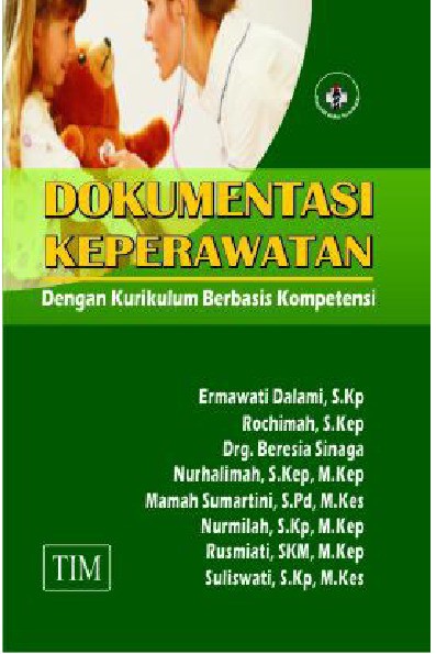 Dokumentasi Keperawatan dengan Kurikulum Berbasis Kompetensi